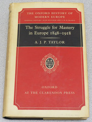 The Struggle for Mastery in Europe 1848-1918 by Taylor – Oxford Press hardcover