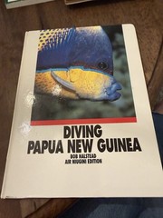 Diving Papua New Guinea Bob Halstead 1994 Hardback Book Air Niugini Edition