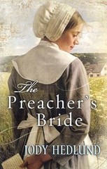 The Preacher’s Bride – Paperback By Hedlund, Jody – ACCEPTABLE