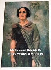 Fifty Years a Medium: The Autobiography of Estelle Roberts – paperback Estel…