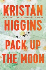Pack Up the Moon – Higgins, Kristan – Good – See condition notes