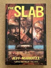 The Slab by Mariotte, Jeff Unread Trade Paperback First Edition