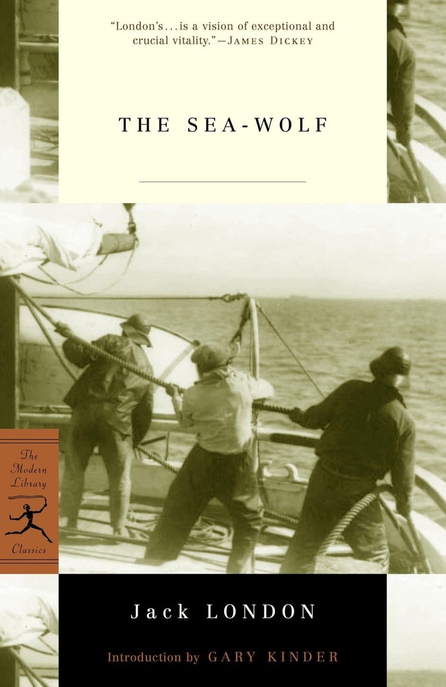 The Sea-Wolf (Modern Library Classics) – paperback London, Jack|Kinder, Gary