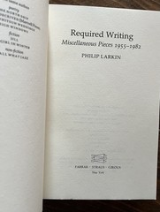 REQUIRED WRITING: MISCELLANEOUS PIECES 1955-1982 1984 Philip Larkin Softcover