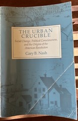 The Urban Crucible by Gary Nash, Pbk