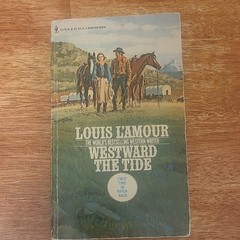 Autographed Louis L’Amour Westward the Tide PB Novel Signed & Inscribed