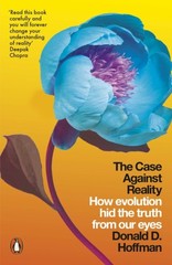 Case Against Reality