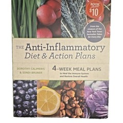 The Anti-Inflammatory Diet & Action Plans by Calimeris & Bruner, Paperback