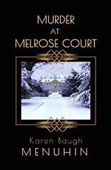 Murder at Melrose Court: A 1920s… by Menuhin, Karen Baugh Paperback / softback