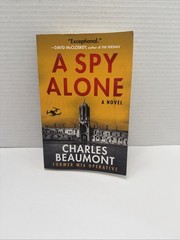 A Spy Alone Paperback Charles Beaumont Pre-owned
