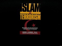 Islam And Terrorism: What the Quran reall- paperback, Mark A Gabriel, 0884198847