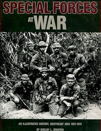 Special Forces at War: An Illustrated History, Southeast Asia,…