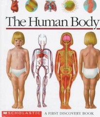 The Human Body: A First Discovery Book – 0590738763, spiral-bound, Perols