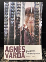 Agnes Varda Between Film, Photography, and Art by DeRoo 2017 Sftcvr Near Fine S1