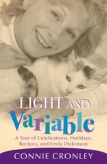 Light and Variable: A Year of Celebrations, Holidays, Recipes, and E – VERY GOOD