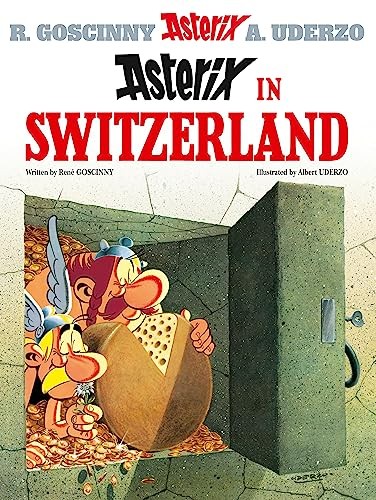 Asterix in Switzerland (No. 16) by Rene Goscinny