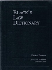 Black’s Law Dictionary, 8th Edition