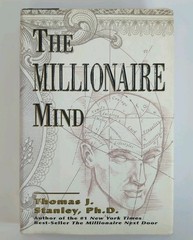 The Millionaire Mind Thomas J. Stanley PhD Hardcover Andrews McMeel 978074070357