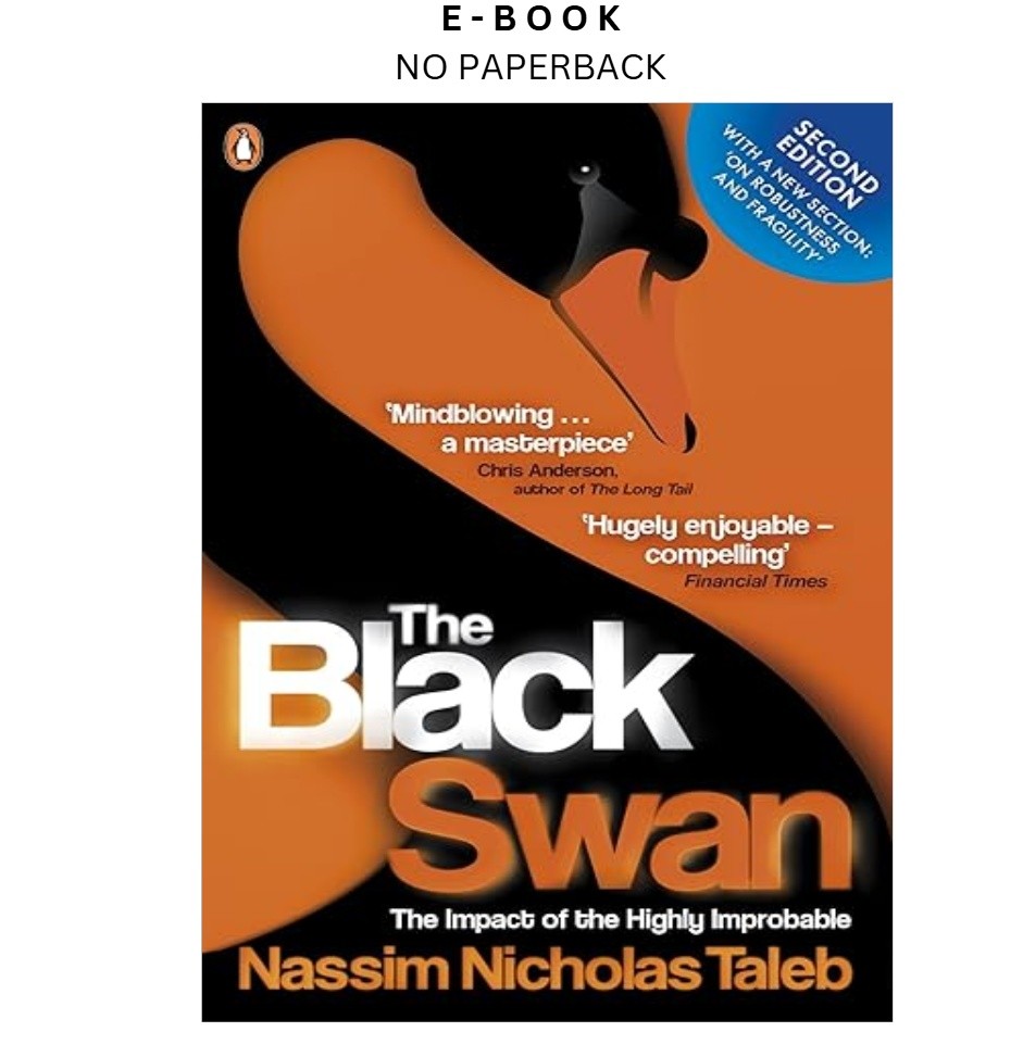 The Black Swan: The Impact of the Highly Improb, Nassim Nicholas Taleb 2022