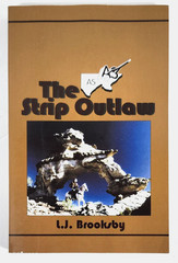 The Strip Outlaw by L. J. Brooksby