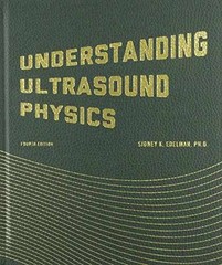 Understanding Ultrasound Physics – Hardcover, by Edelman Sidney K. – Very Good o