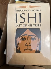 Last of His Tribe Theodora Kroeber 1964 Hardcover Dust Jacket