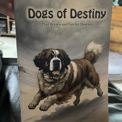 Dogs of Destiny by Downey, Fairfax, Like New Used, Free shipping in the US