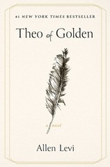 Theo of Golden by Allen Levi Hardcover Book