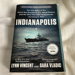 Indianapolis by Lynn Vincent & Sara Vladic (2019 Trade PB) – AS NEW!!