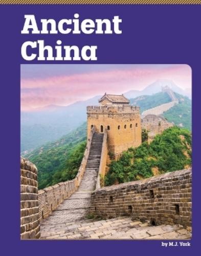 M J York Ancient China (Hardback)