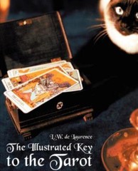Illustrated Key to the Tarot, Paperback by De Laurence, L. W., Like New Used,…