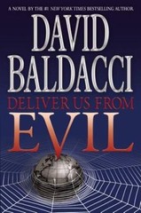 Deliver Us from Evil – Hardcover By Baldacci, David – GOOD