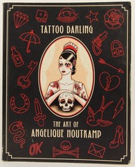 Tattoo Darling: The Art of Angelique Houtkamp