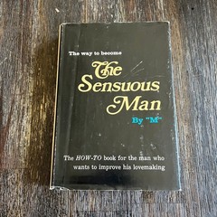 The Sensuous Man By M 1971 Second Printing Lovemaking Guide Self-Help How To
