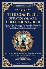 The Complete Strategy & War Collection (Vol. 1): The Art of War, The Book of Fiv