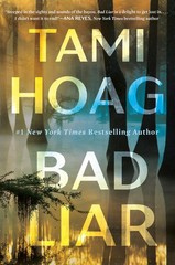 Bad Liar: A Novel – hardcover Hoag, Tami