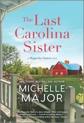 The Last Carolina Sister: A Novel (The Magnolia Sisters) – ACCEPTABLE