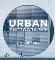 Tim Cornbill Urban Photography (Paperback) (UK IMPORT)
