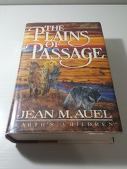 Earth’s Children Ser.: The Plains of Passage by Jean M. Auel (1990, Hardcover)