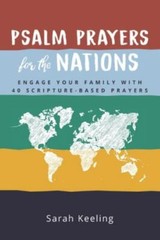 Psalm Prayers for the Nations: Eng- Sarah Keeling, 9781733601610, paperback, new