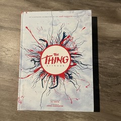 The Thing Artbook – Published by Printed in Blood, *John Carpenter, Eli Roth*