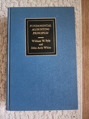 Fundamental Accounting principles 1966 4th Edition William Pyle John Arch White