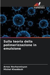 Arnos Hovhannisyan M Sulla teoria della polimerizzazion (Paperback) (UK IMPORT)
