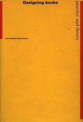 Designing Books: Practice and Theory: