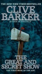 The Great and Secret Show by Clive Barker