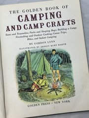 Golden Press The Golden Book of Camping and Camp Crafts HC Illustrated Lynn