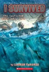 I Survived the Galveston Hurricane, 1900;- Lauren Tarshis, 1338752537, paperback