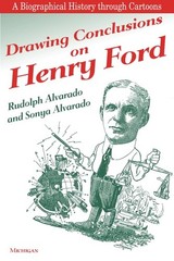 Drawing Conclusions on Henry Ford