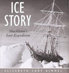 Ice Story: Shackleton’s Lost Expedition