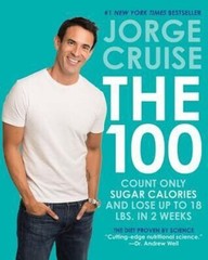 The 100: Count ONLY Sugar Calories and Lose Up to 18 Lbs. in 2 Weeks – Cruis…
